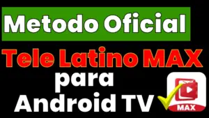 otro metodo de como descargar tele latino max para android tv
