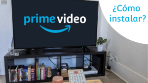 instalar Amazon Prime Video en Smart TV