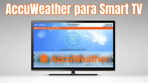 AccuWeather para Smart TV