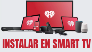 iHeartRadio para Smart TV