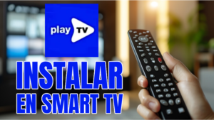 Play TV para Smart TV