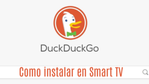 DuckDuckGo para Smart TV