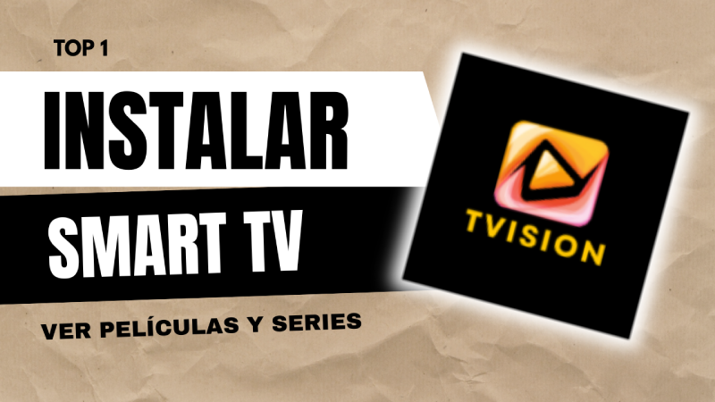 TVISION para Smart TV