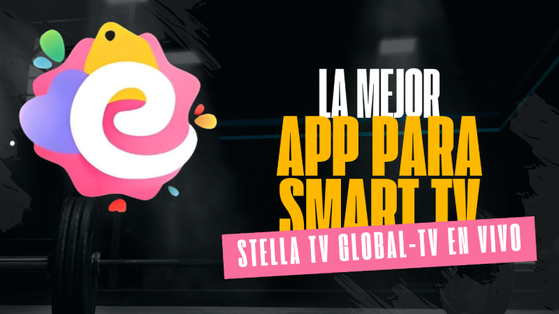Stella TV Global para Smart TV