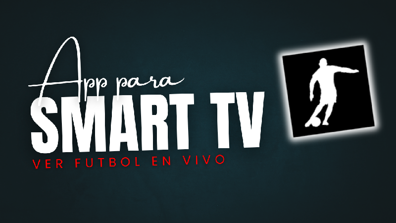 Futbol Dream para Smart TV